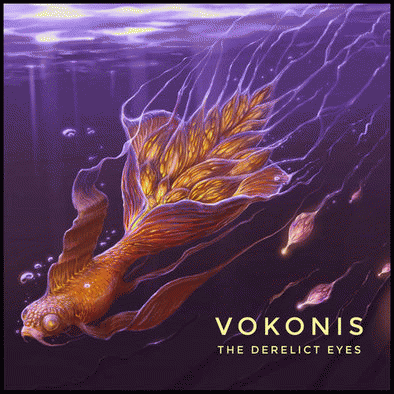 Vokonis : The Derelict Eyes